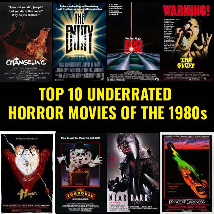 Top 10 Underrated Horror Movies of the 1980s