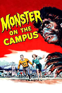 Embracing the Charm of B-Movies: A Tribute to "Monster on Campus"