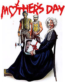 Revisiting the Classic: A Review of "Mother's Day" (1980)