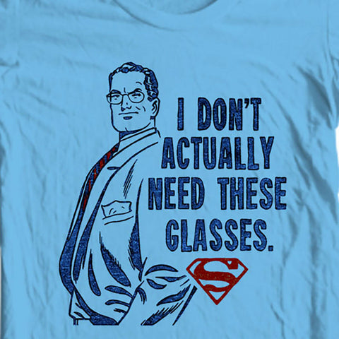 Clark Kent I Dont need Glasses T-shirt Classic Superman DC comics tee SM2136