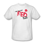 Shaun of Dead T-shirt You've Got Red on You 100% cotton tee UNI386